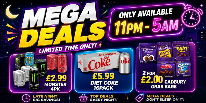 Mega Deals (11pm-5am)